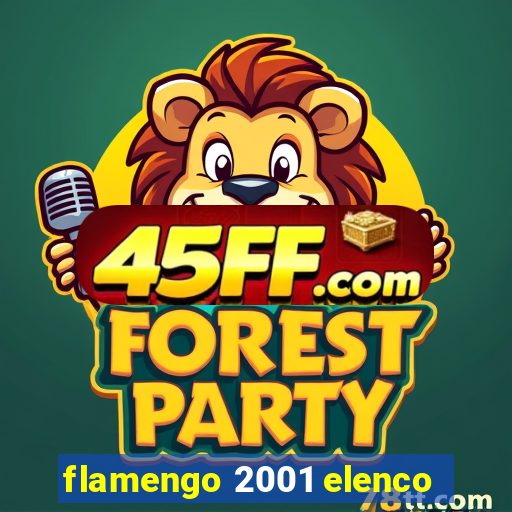 flamengo 2001 elenco
